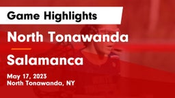 North Tonawanda  vs Salamanca  Game Highlights - May 17, 2023