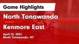 North Tonawanda  vs Kenmore East  Game Highlights - April 25, 2024