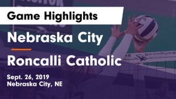 Nebraska City  vs Roncalli Catholic  Game Highlights - Sept. 26, 2019