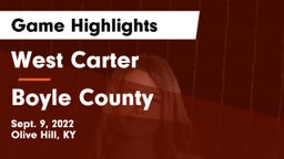 West Carter  vs Boyle County  Game Highlights - Sept. 9, 2022
