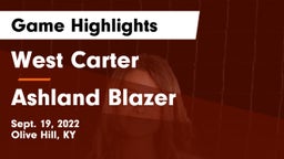 West Carter  vs Ashland Blazer  Game Highlights - Sept. 19, 2022