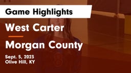 West Carter  vs Morgan County  Game Highlights - Sept. 5, 2023