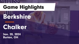 Berkshire  vs Chalker  Game Highlights - Jan. 20, 2024