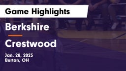 Berkshire  vs Crestwood  Game Highlights - Jan. 28, 2023