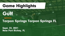 Gulf  vs Tarpon Springs  Tarpon Springs FL Game Highlights - Sept. 22, 2021