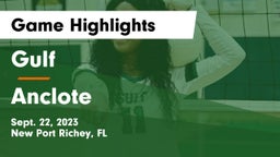 Gulf  vs Anclote  Game Highlights - Sept. 22, 2023