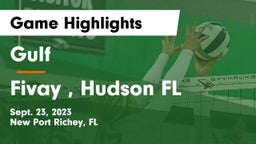 Gulf  vs Fivay , Hudson FL Game Highlights - Sept. 23, 2023