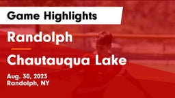 Randolph  vs Chautauqua Lake  Game Highlights - Aug. 30, 2023