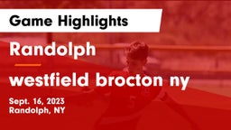 Randolph  vs westfield brocton ny Game Highlights - Sept. 16, 2023