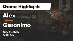 Alex  vs Geronimo Game Highlights - Jan. 15, 2022