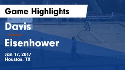 Davis  vs Eisenhower  Game Highlights - Jan 17, 2017