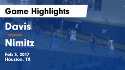 Davis  vs Nimitz Game Highlights - Feb 3, 2017