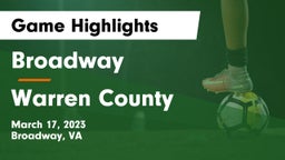 Broadway  vs Warren County  Game Highlights - March 17, 2023