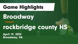 Broadway  vs rockbridge county HS Game Highlights - April 19, 2024