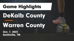DeKalb County  vs Warren County  Game Highlights - Oct. 7, 2022