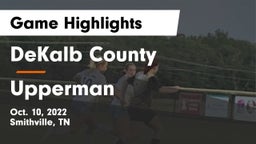 DeKalb County  vs Upperman  Game Highlights - Oct. 10, 2022