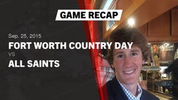 Recap: Fort Worth Country Day  vs. All Saints  2015