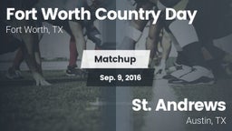 Matchup: Fort Worth Country vs. St. Andrews  2016