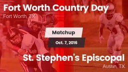 Matchup: Fort Worth Country vs. St. Stephen's Episcopal  2016