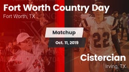 Matchup: Fort Worth Country vs. Cistercian  2019