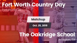 Matchup: Fort Worth Country vs. The Oakridge School 2019