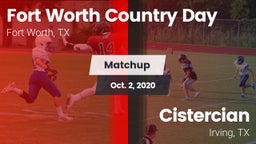 Matchup: Fort Worth Country vs. Cistercian  2020
