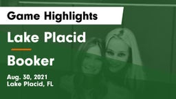 Lake Placid  vs Booker Game Highlights - Aug. 30, 2021