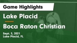 Lake Placid  vs Boca Raton Christian Game Highlights - Sept. 3, 2021