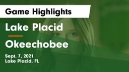 Lake Placid  vs Okeechobee  Game Highlights - Sept. 7, 2021