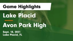 Lake Placid  vs Avon Park High Game Highlights - Sept. 18, 2021