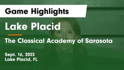 Lake Placid  vs The Classical Academy of Sarasota Game Highlights - Sept. 16, 2023