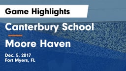 Canterbury School vs Moore Haven  Game Highlights - Dec. 5, 2017