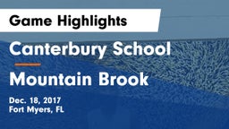 Canterbury School vs Mountain Brook  Game Highlights - Dec. 18, 2017