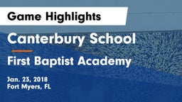 Canterbury School vs First Baptist Academy  Game Highlights - Jan. 23, 2018