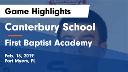 Canterbury School vs First Baptist Academy  Game Highlights - Feb. 16, 2019