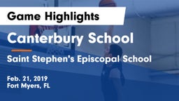 Canterbury School vs Saint Stephen's Episcopal School Game Highlights - Feb. 21, 2019