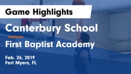 Canterbury School vs First Baptist Academy  Game Highlights - Feb. 26, 2019