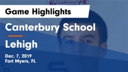 Canterbury School vs Lehigh  Game Highlights - Dec. 7, 2019