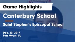 Canterbury School vs Saint Stephen's Episcopal School Game Highlights - Dec. 20, 2019