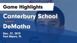 Canterbury School vs DeMatha  Game Highlights - Dec. 27, 2019