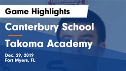 Canterbury School vs Takoma Academy Game Highlights - Dec. 29, 2019