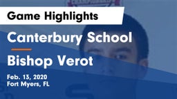 Canterbury School vs Bishop Verot  Game Highlights - Feb. 13, 2020