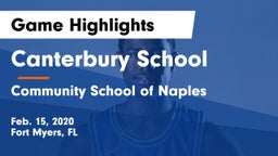Canterbury School vs Community School of Naples Game Highlights - Feb. 15, 2020