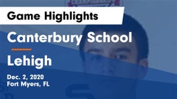 Canterbury School vs Lehigh  Game Highlights - Dec. 2, 2020