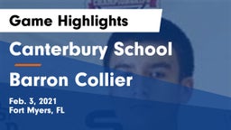 Canterbury School vs Barron Collier  Game Highlights - Feb. 3, 2021