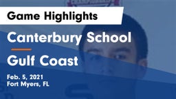 Canterbury School vs Gulf Coast  Game Highlights - Feb. 5, 2021