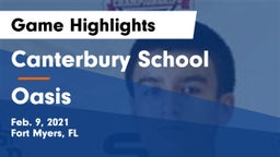 Canterbury School vs Oasis  Game Highlights - Feb. 9, 2021