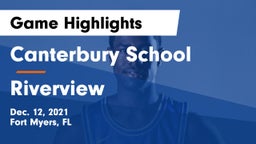 Canterbury School vs Riverview  Game Highlights - Dec. 12, 2021
