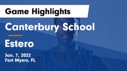 Canterbury School vs Estero  Game Highlights - Jan. 7, 2022