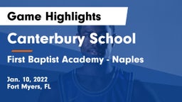 Canterbury School vs First Baptist Academy - Naples Game Highlights - Jan. 10, 2022